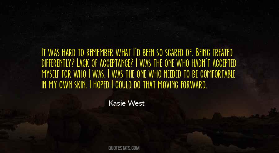 Quotes About Being Comfortable In Your Own #1737198