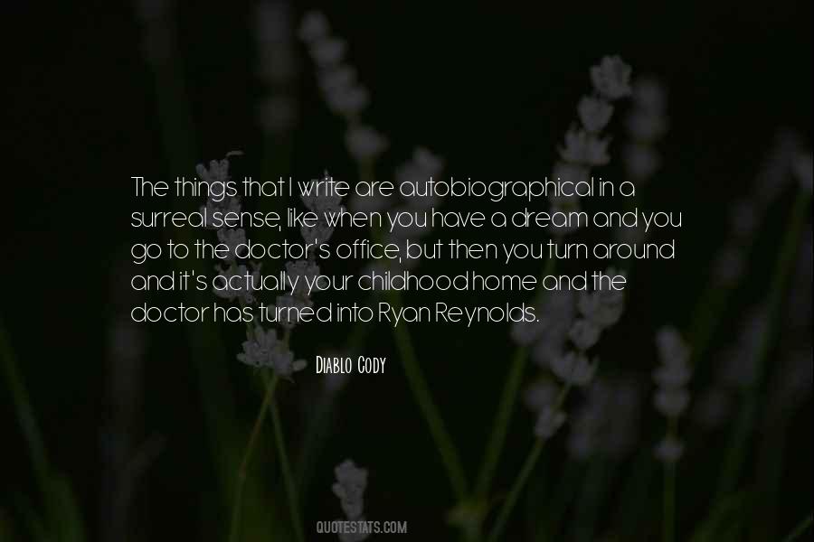 When I Turned Around Quotes #1132398