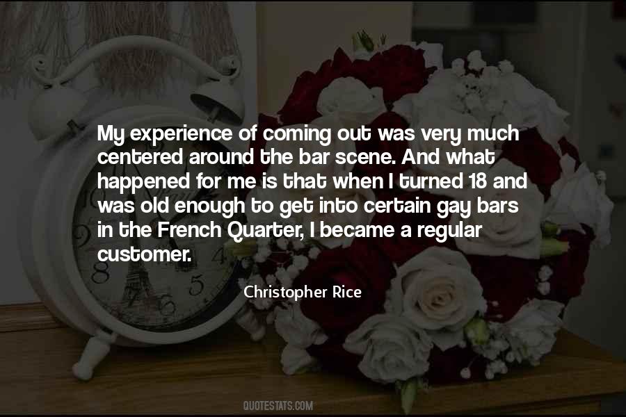When I Turned Around Quotes #1341728
