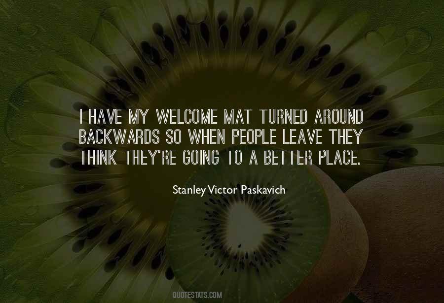 When I Turned Around Quotes #147416