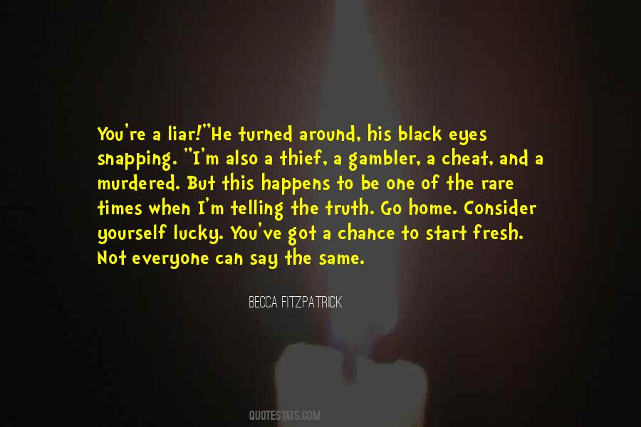 When I Turned Around Quotes #1825987