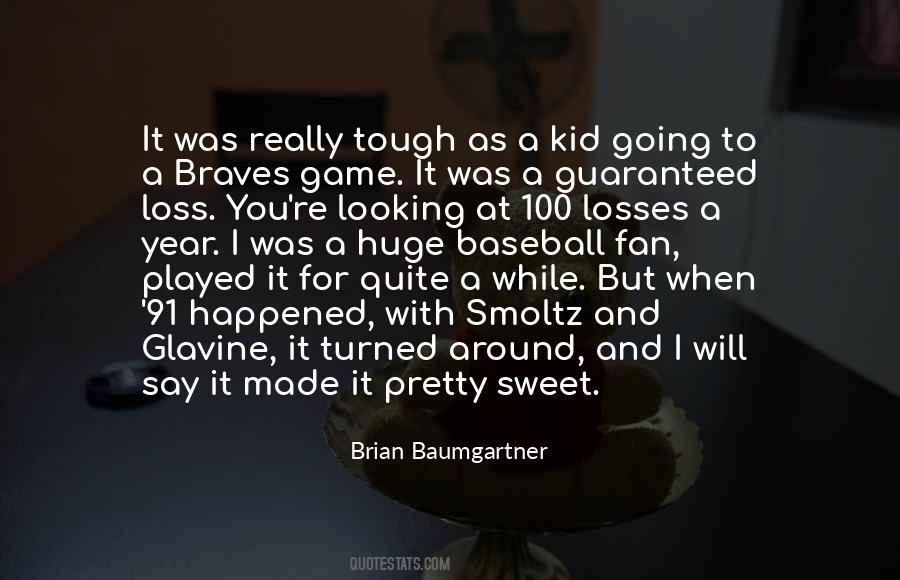 When I Turned Around Quotes #495134