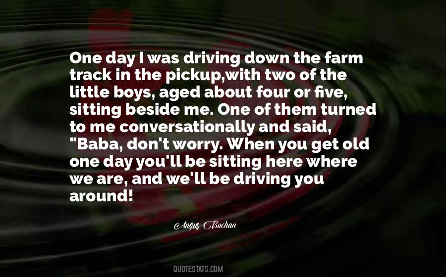 When I Turned Around Quotes #61330
