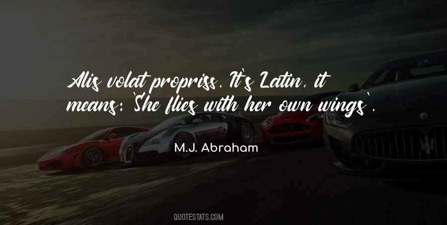 She Flies With Her Own Wings Quotes #1514466