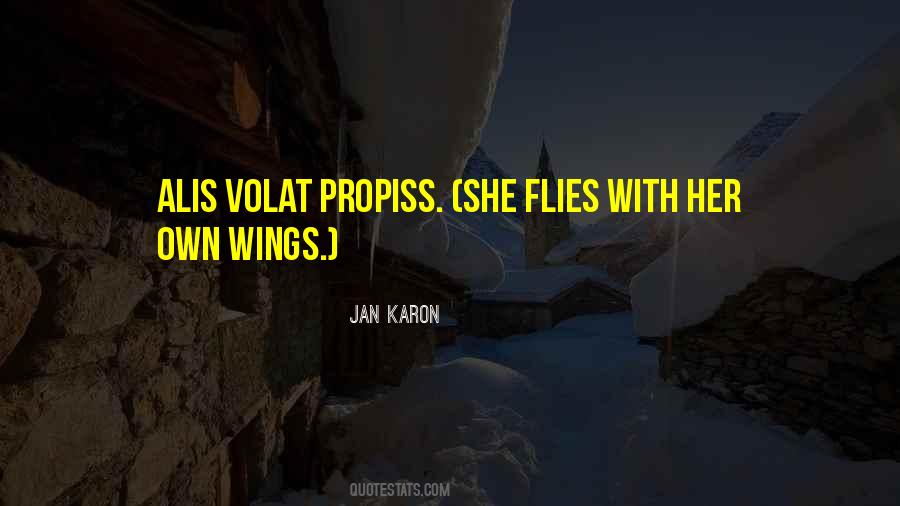 She Flies With Her Own Wings Quotes #366993