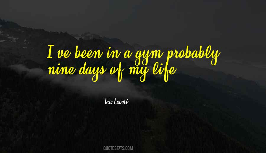 Quotes About Gym Life #1376731
