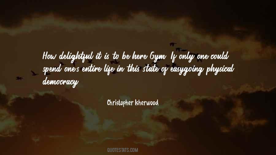 Quotes About Gym Life #1540550