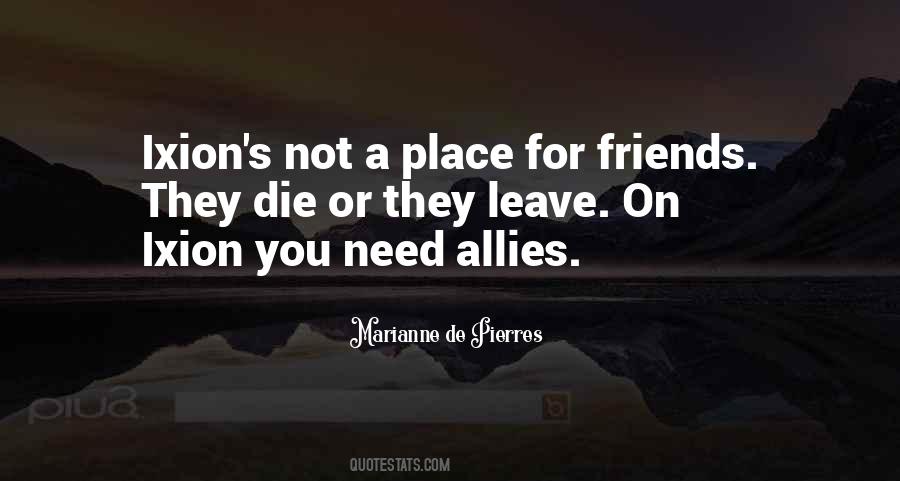 Friends Allies Quotes #1052831
