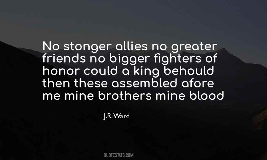 Friends Allies Quotes #1759419
