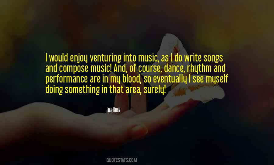 Music Performance Quotes #1510832