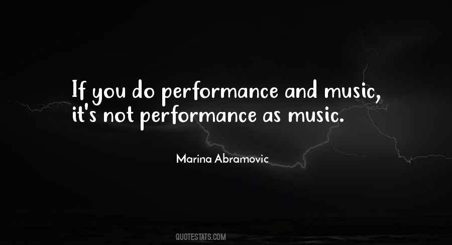 Music Performance Quotes #646167