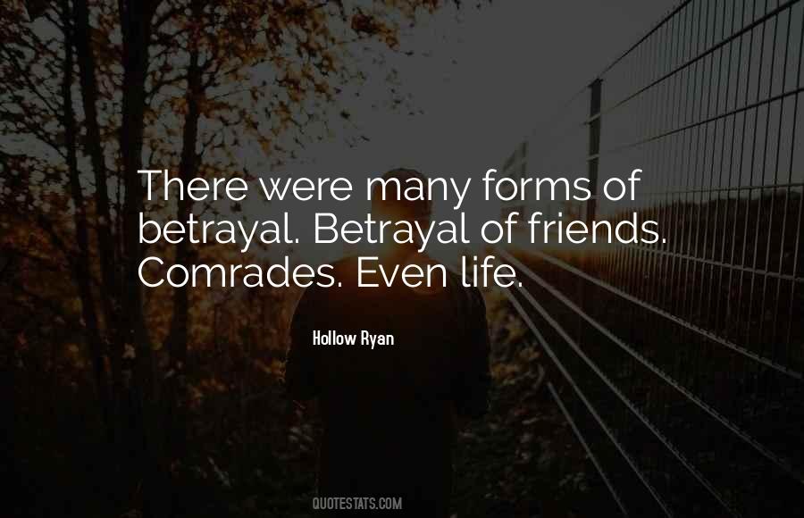 Friends And Betrayal Quotes #1252812