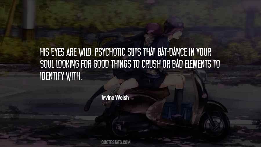 Bad Soul Quotes #1102382