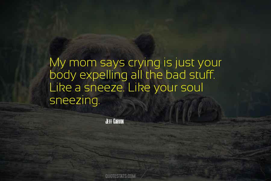 Bad Soul Quotes #1627965