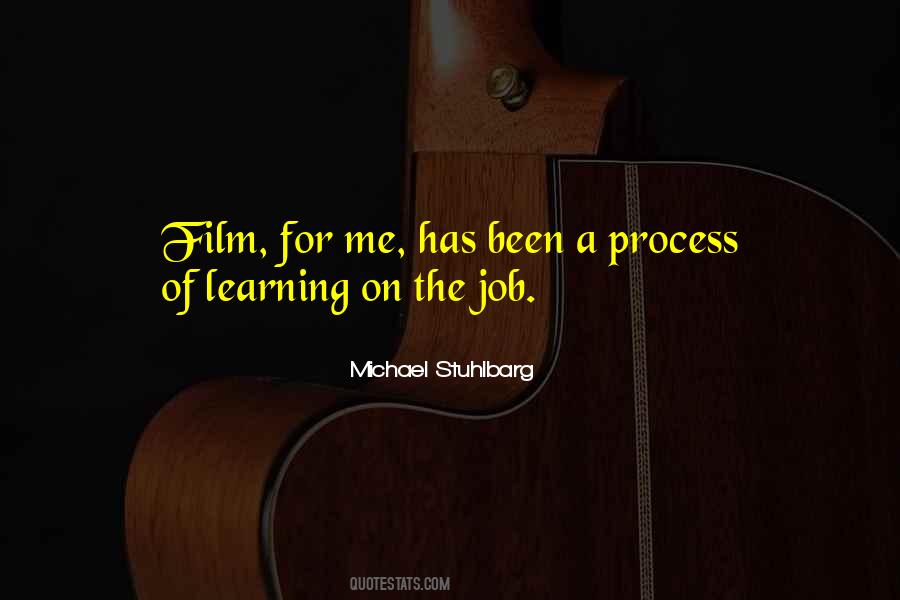 Quotes About The Learning Process #1264152