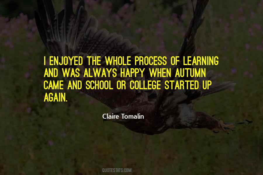 Quotes About The Learning Process #480932