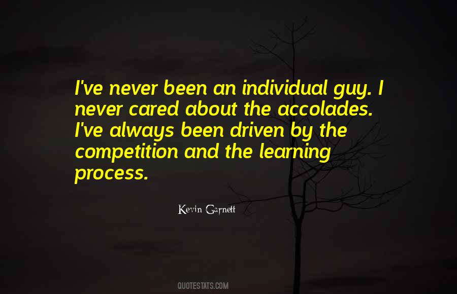 Quotes About The Learning Process #697674