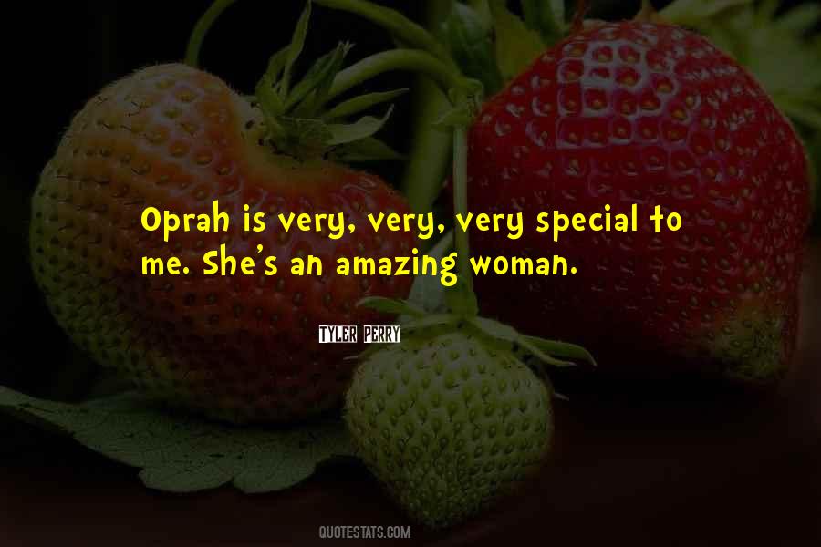 A Woman Is Special Quotes #1051550