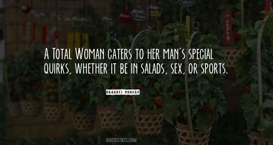 A Woman Is Special Quotes #244981