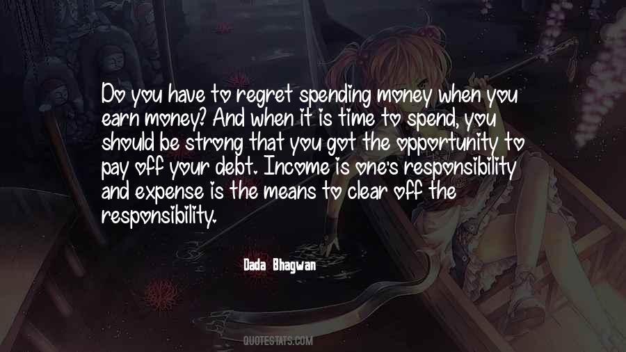 Earn And Spend Quotes #876189