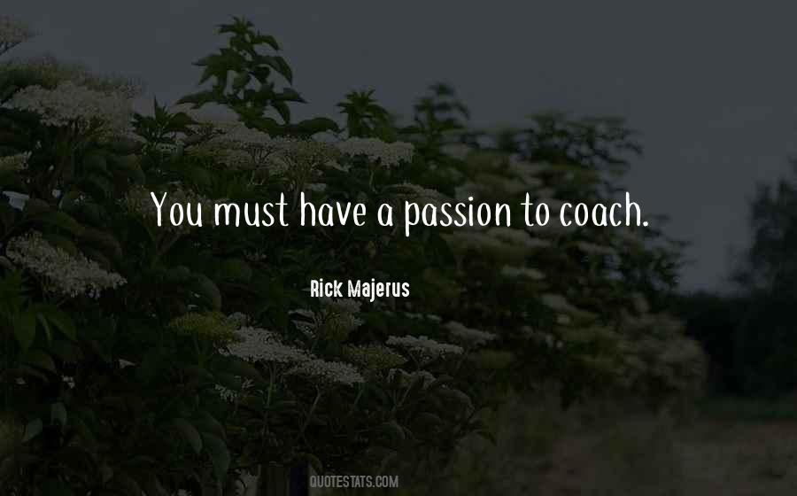 Passion For Basketball Quotes #1741282