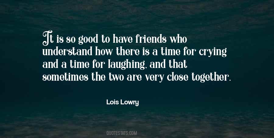 Friends And Laughter Quotes #1680928