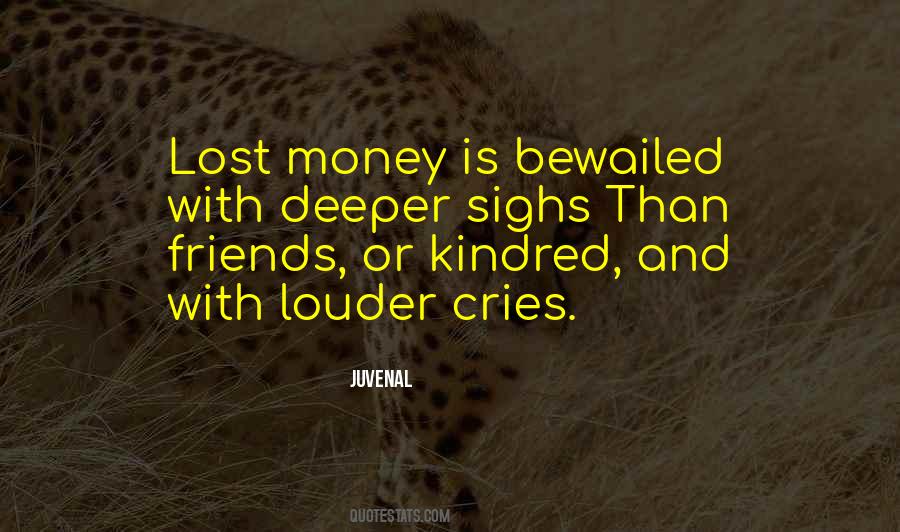 Friends And Money Quotes #1108639