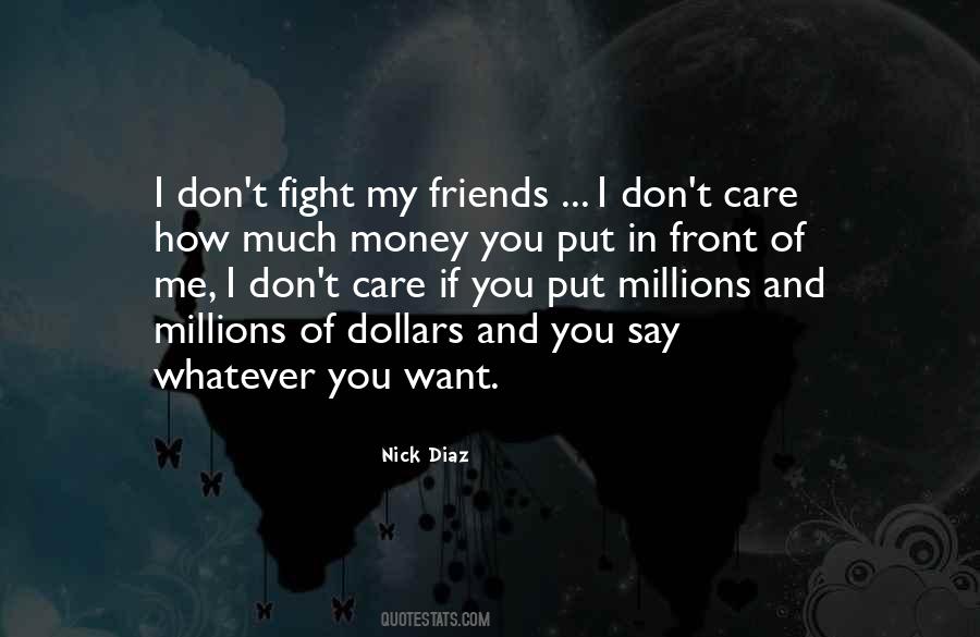 Friends And Money Quotes #459876