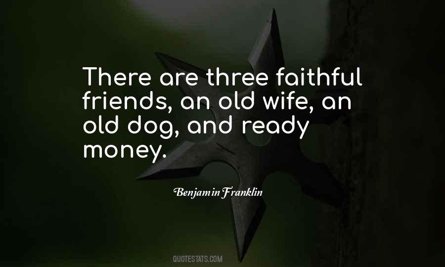 Friends And Money Quotes #807520