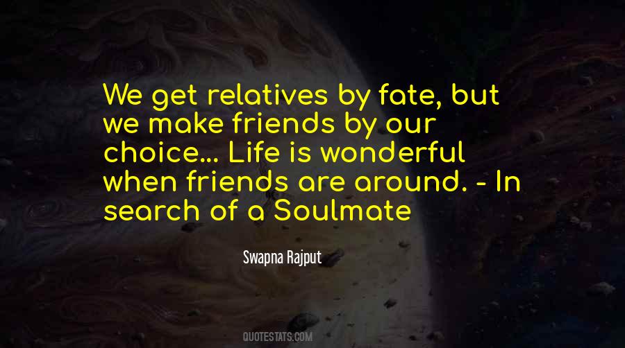 Friends And Relatives Quotes #653782