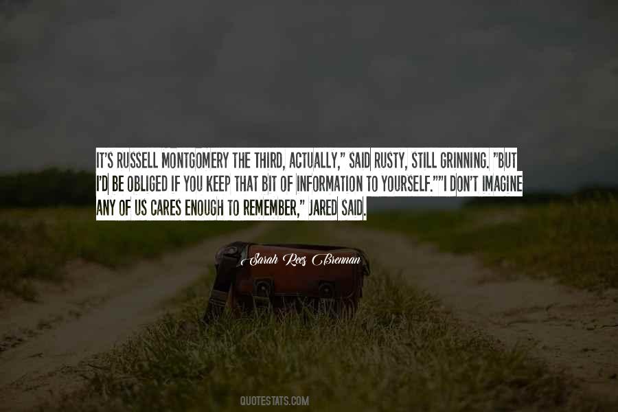 Keep It Yourself Quotes #387552