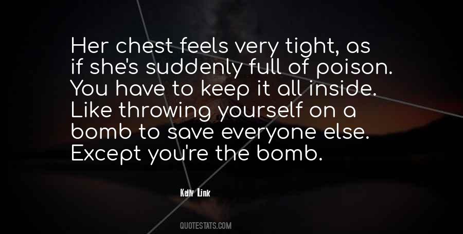 Keep It Yourself Quotes #450870