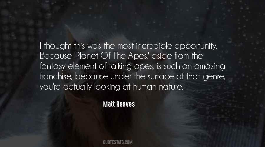 The Planet Of The Apes Quotes #1408785