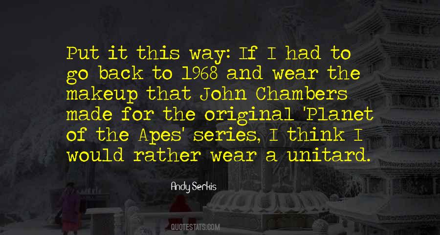 The Planet Of The Apes Quotes #928782