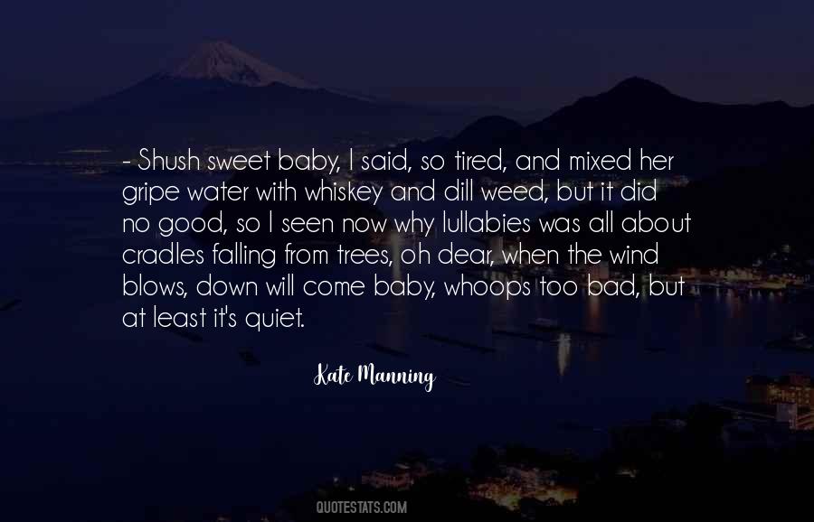 Baby So Good Quotes #1297600