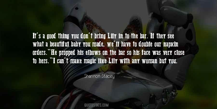 Baby So Good Quotes #1719694