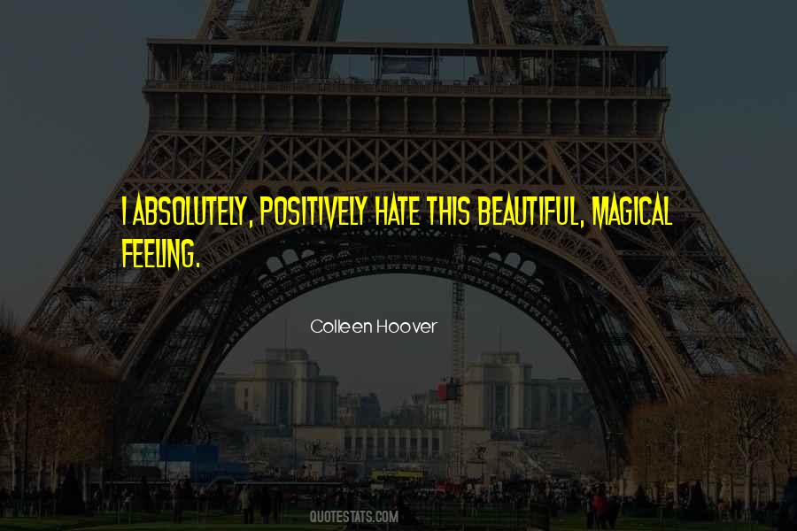 I Hate Feelings Quotes #928586