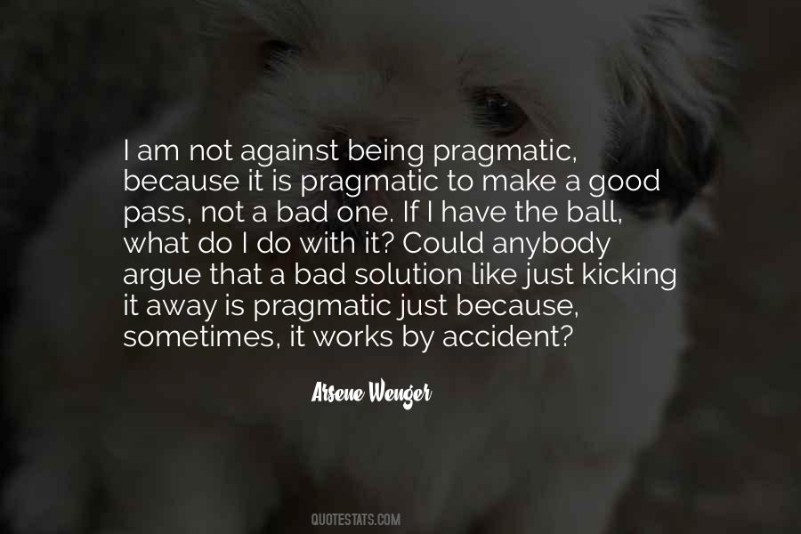 If I Am Good Quotes #1217227