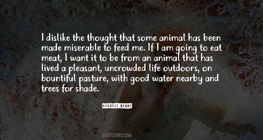 If I Am Good Quotes #1427063