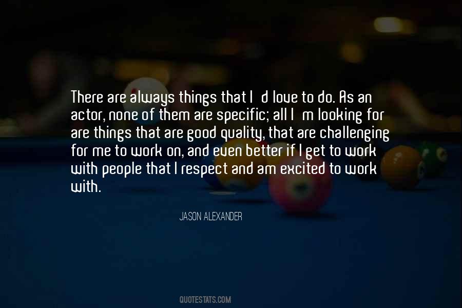 If I Am Good Quotes #393273