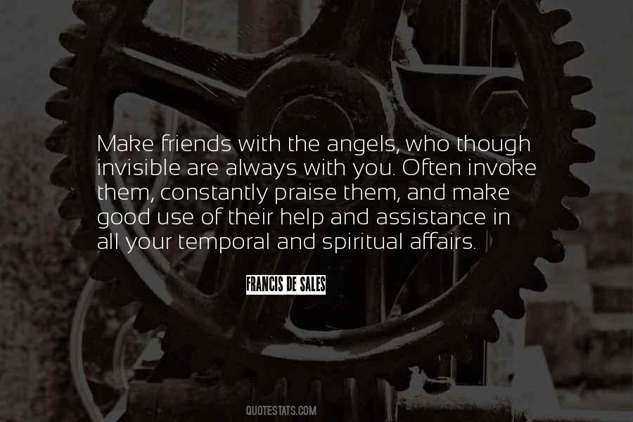 Friends Are Angels Quotes #1262548