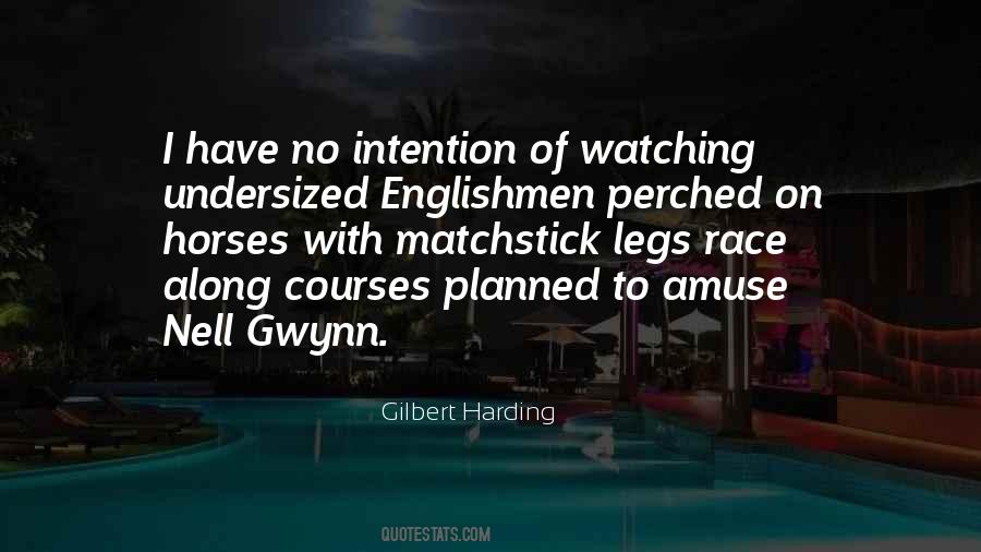 Quotes About Gwynn #67566