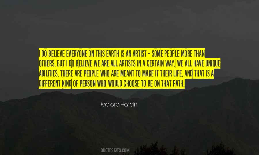 Not Everyone Is Meant To Be In Your Life Quotes #1587442