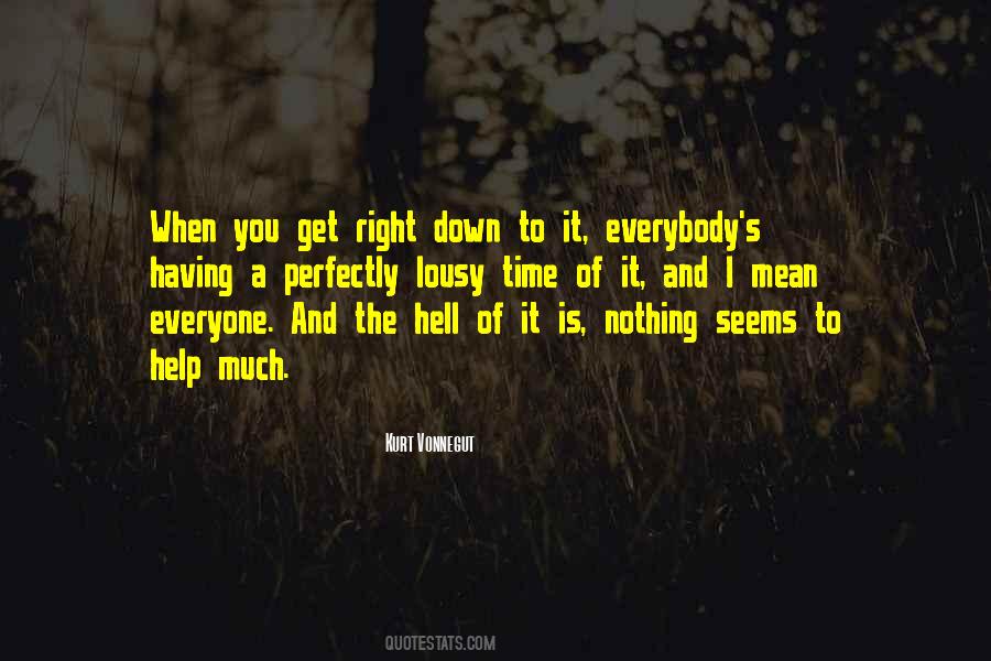 When Nothing Seems Right Quotes #1088852