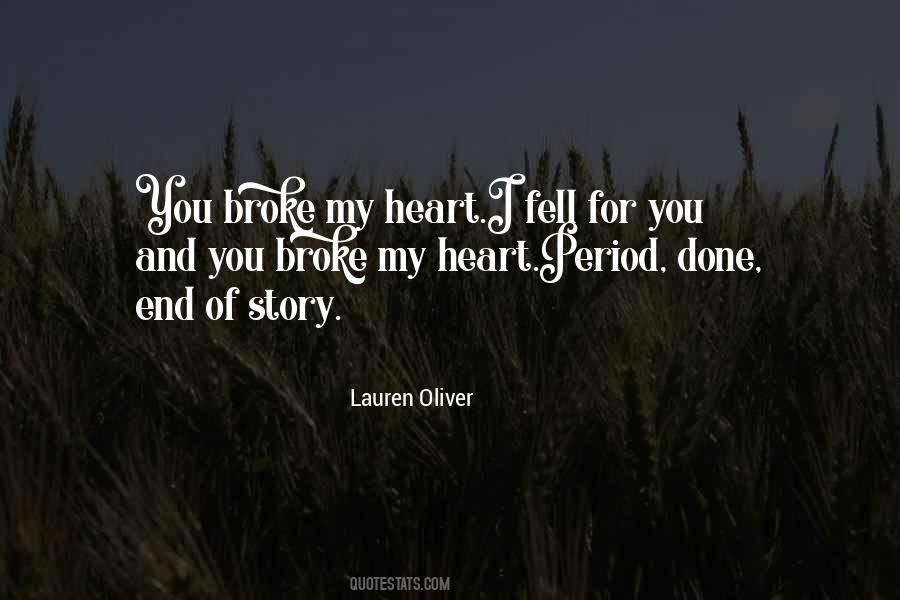 My Heart Broke Quotes #947947