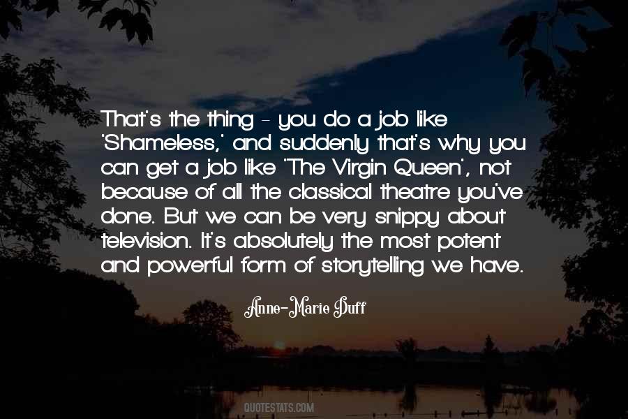 You Have It All Quotes #144647