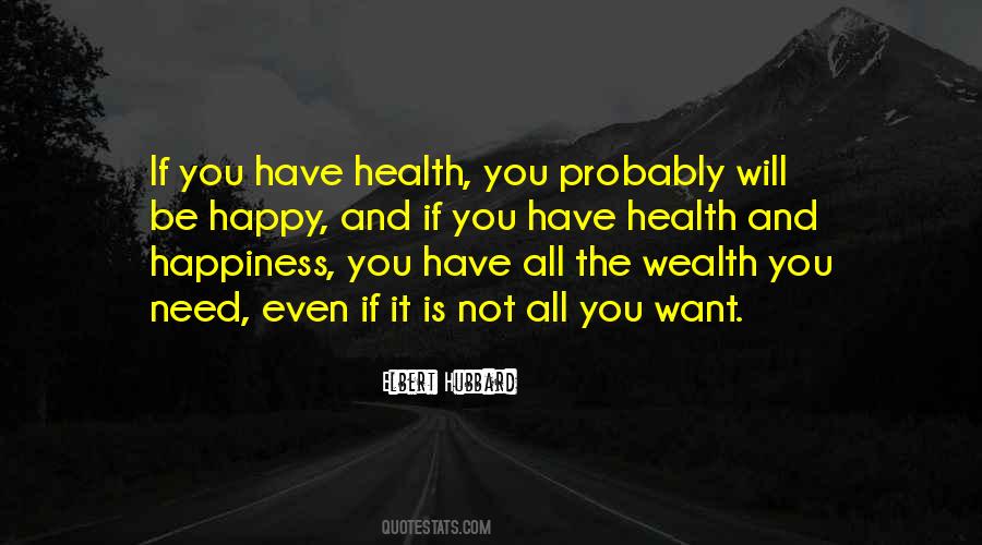 You Have It All Quotes #154642