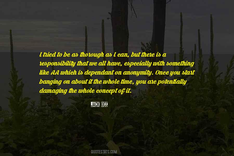 You Have It All Quotes #48152