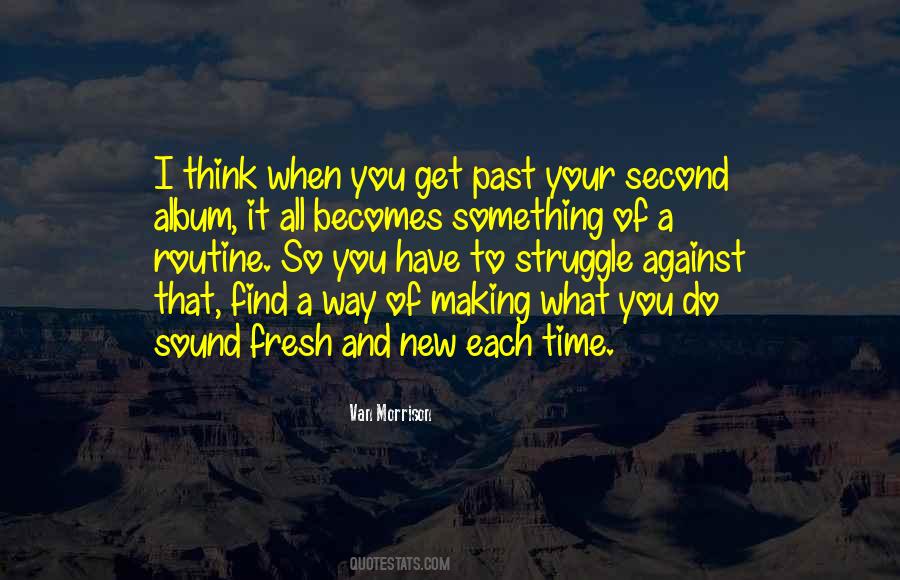 You Have It All Quotes #66638