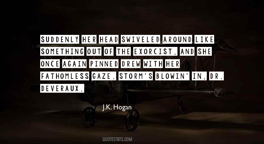 Once The Storm Is Over Quotes #1258936